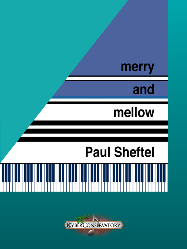 Merry and Mellow by Paul Sheftel  Cover Art