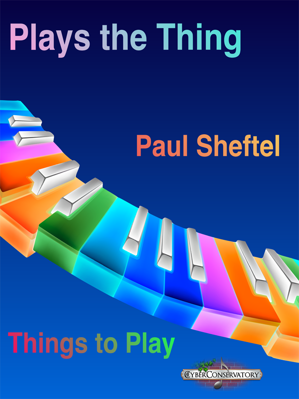 Play’s the Thing • Things to Play by Paul Sheftel  Cover Art